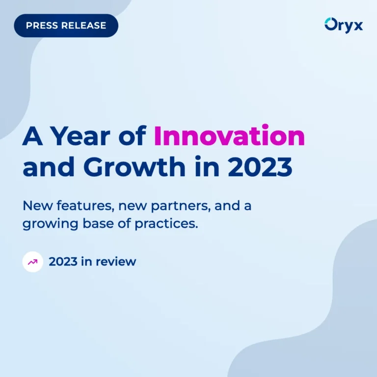 Oryx Dental Software marks a year of innovation and growth in 2023