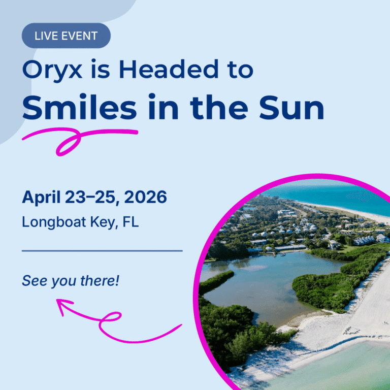 Oryx is exhibiting at Smiles in the Sun 2026, April 24–25 at Longboat Key Club & Resort in Longboat Key, FL.