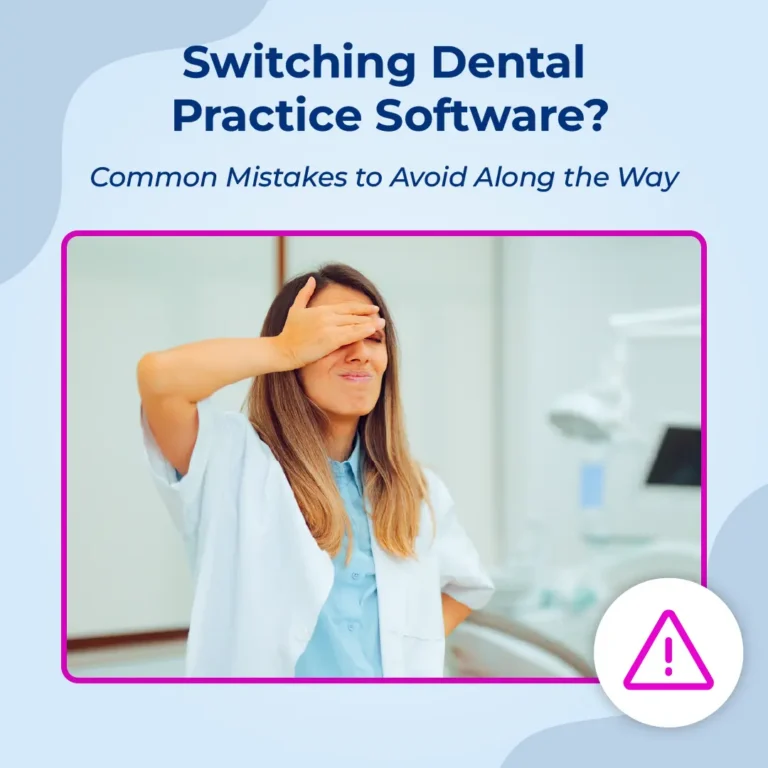 Frustrated dentist covering her face in a dental office, with the title "Switching Dental Practice Software? Common Mistakes to Avoid"