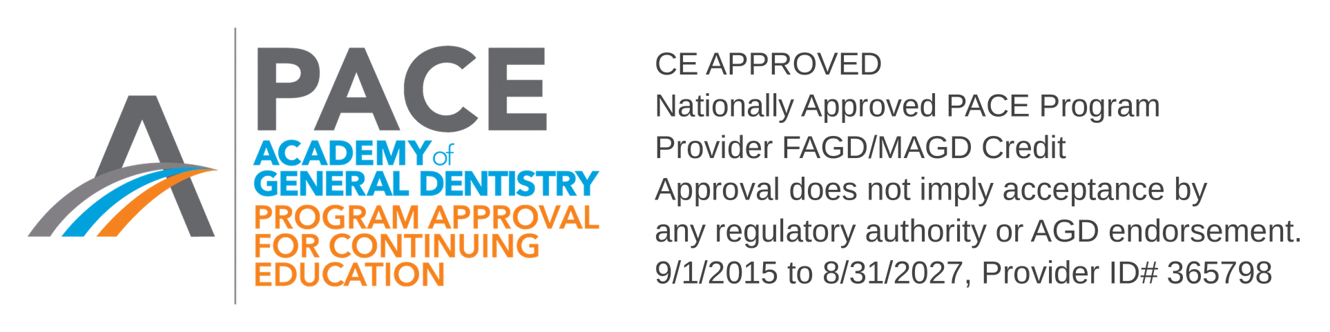 AGD PACE approved joint program provider: CE Approved and Oryx