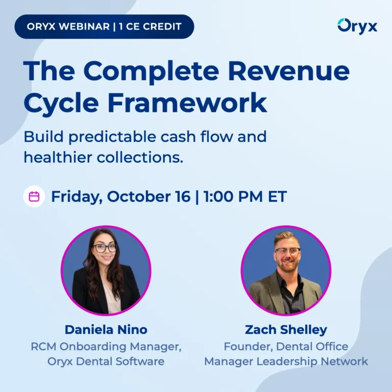 Oryx webinar, 1 CE credit: The Complete Revenue Cycle Framework. Friday, October 16 at 1:00 PM ET with Daniela Nino of Oryx and Zach Shelley.