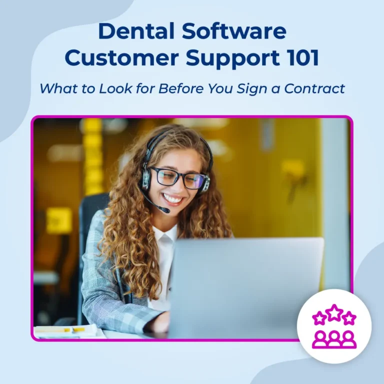 "Dental Software Customer Support 101" with a smiling support rep at a laptop